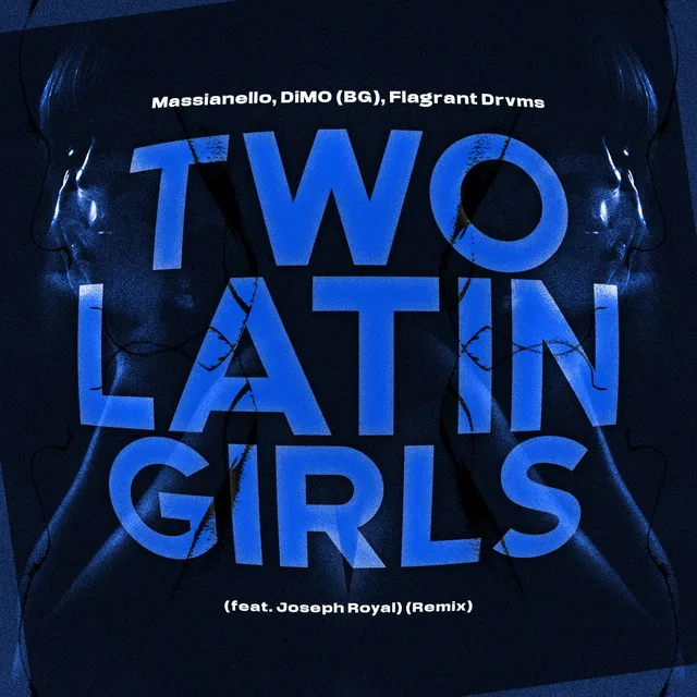 Two Latin Girls - Remix