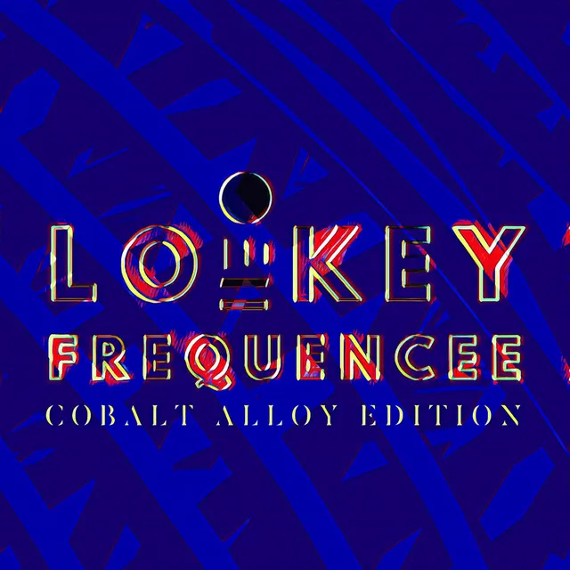 Lowkey Frequencee: Cobalt Alloy Edition