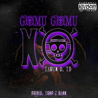 Gomu Gomu No by Tarun Td