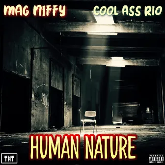 Human Nature by MAG Niffy