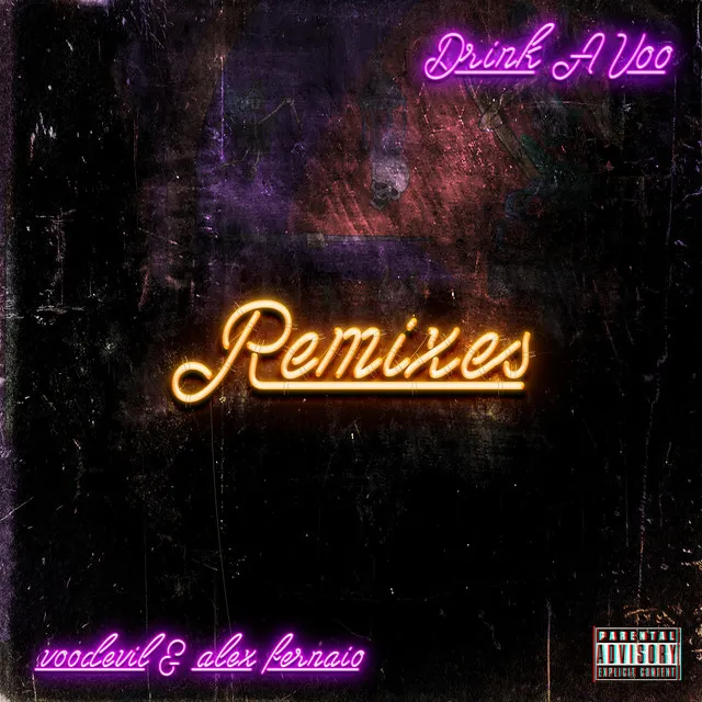 Drink A Voo (Remixes)