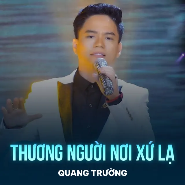 Thương Người Nơi Xứ Lạ