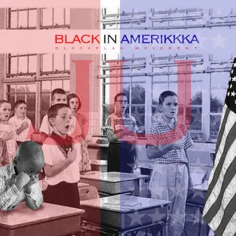 Black in AmeriKKKa by Ju