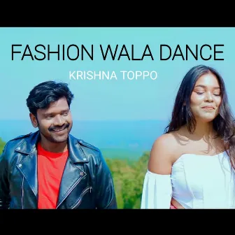 Fashion Wala Dance by KRISHNA TOPPO