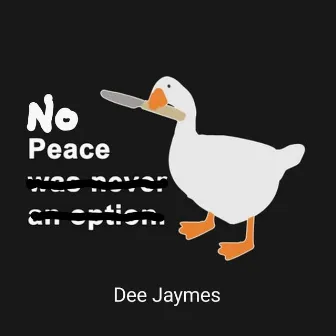 No Peace by Dee Jaymes