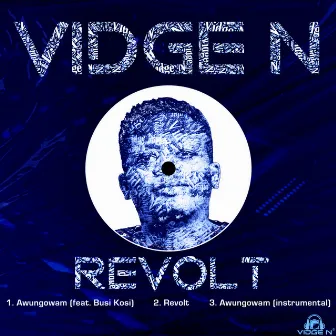 Revolt by Vidge N