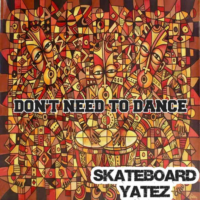 Don't Need To Dance