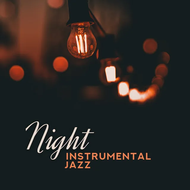 Night Instrumental Jazz