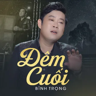 Tân Cổ Đêm Cuối by 