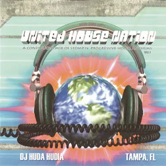 United House Nation Vol. 1 by DJ Huda Hudia