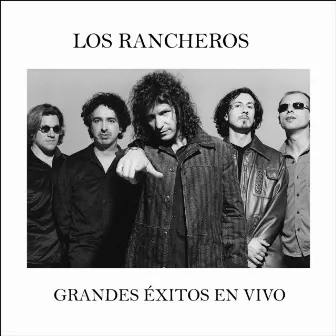 Grandes Éxitos En Vivo by Los Rancheros