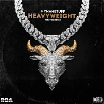 Heavyweight by MyNameTuff