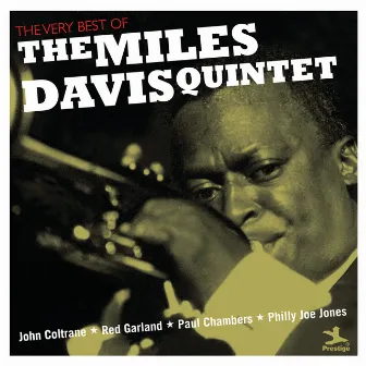 The Very Best Of The Miles Davis Quintet by Miles Davis Quintet