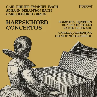 C.P.E. Bach, J.S. Bach & Graun: Harpsichord Concertos by Capella Clementina