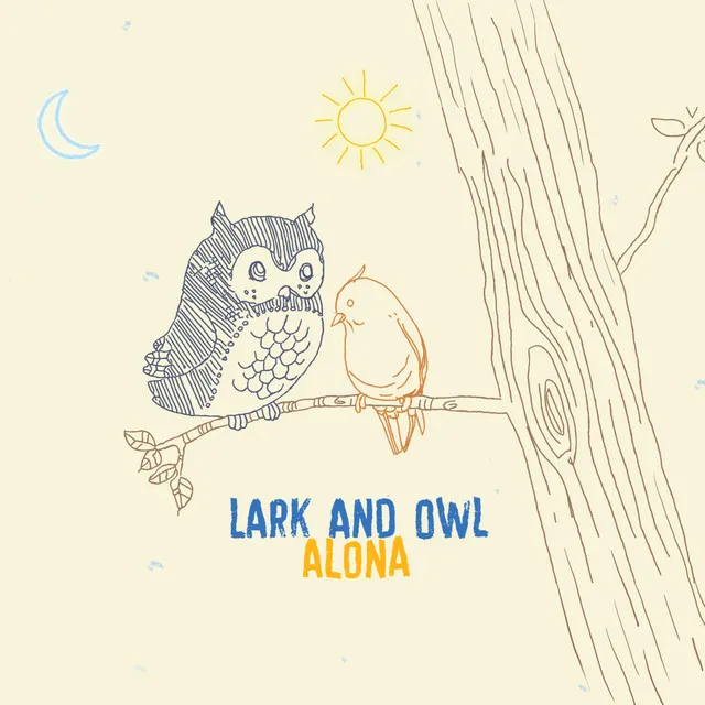 Lark and Owl