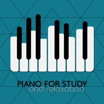 Piano for Study and Relaxation by Instrumental Piano Academy