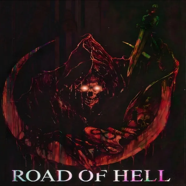 ROAD OF HELL