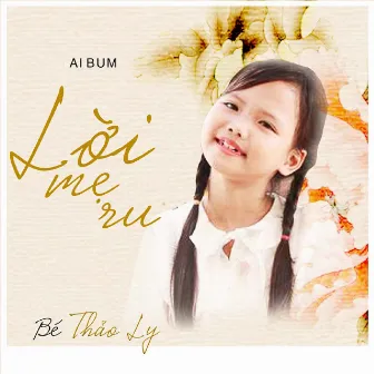 Lời Mẹ Ru by Thảo Ly