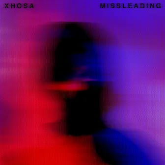 Missleading by XHOSA