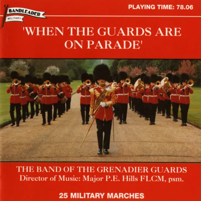 The Band Of The Grenadier Guards