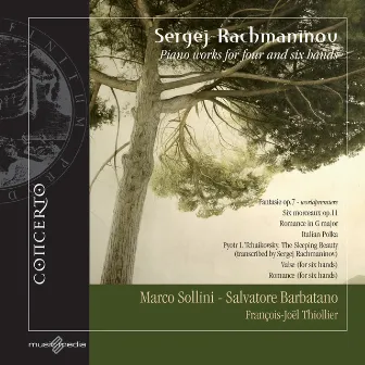 Sergej Rachmaninov: Piano Works for Four and Six Hands by Salvatore Barbatano