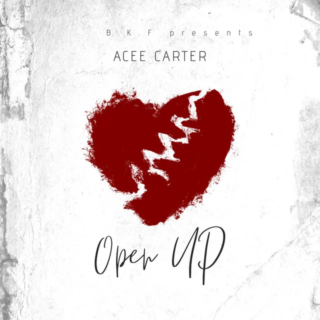 Acee Carter (Open Up)