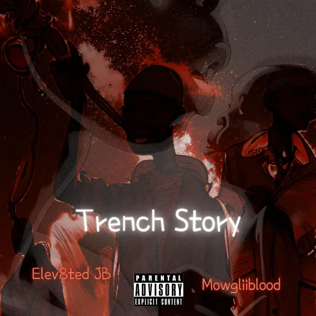 Trench Story