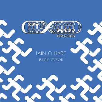 Back to You by Iain O' Hare