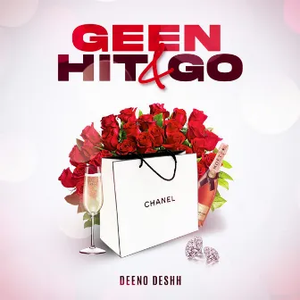 Geen Hit & Go by Deeno