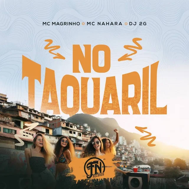 No Taquaril