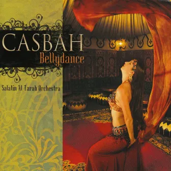 Casbah Bellydance by Salatin Al Tarab Orchestra