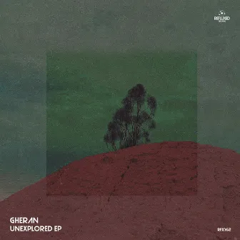 Unexplored EP by Gheran