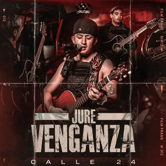 JURE VENGANZA by Calle 24