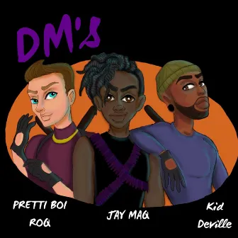 DM's by Jay Maq