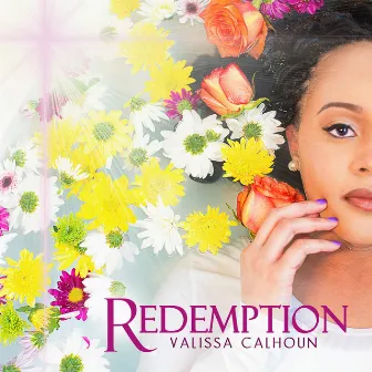 Redemption by Valissa Calhoun