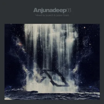 Anjunadeep 03 (Unmixed & DJ Ready) by Jaytech