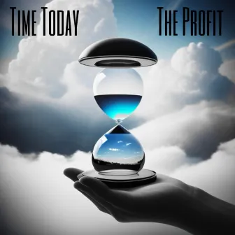 TIME TODAY by The Profit