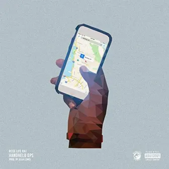 Handheld GPS - Single by Rexx Life Raj