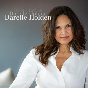 Darelle Holden by Darelle Holden