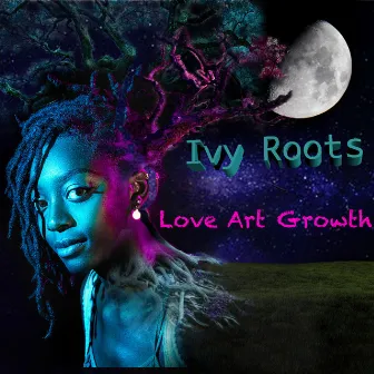 Love Art Growth by Ivy Roots