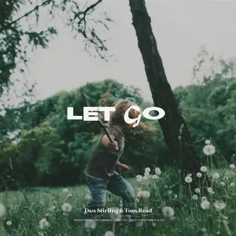 Let Go by Tom Read