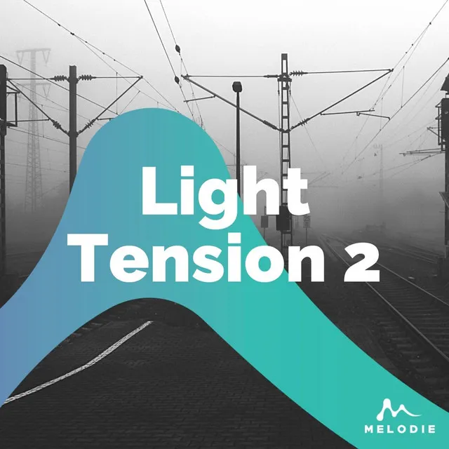 Light Tension 2