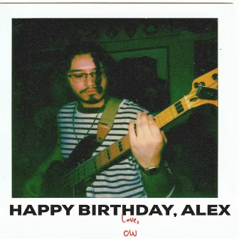 Happy Birthday, Alex by Open World (RPG)