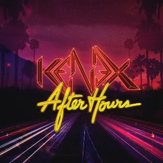 After Hours by Kenex