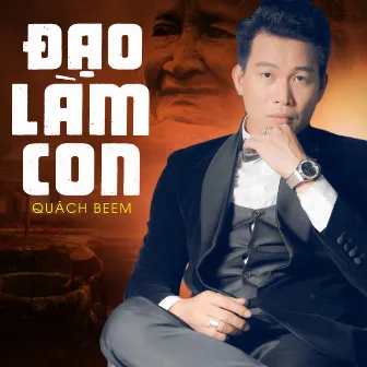 Đạo Làm Con by Quách Beem