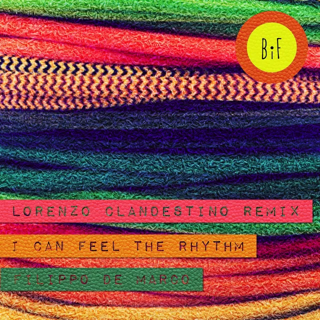 I Can Feel the Rhythm - Lorenzo Clandestino Remix