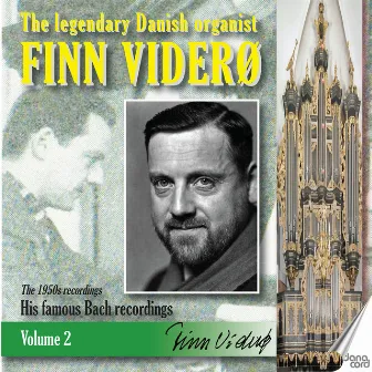 Finn Viderø - The legendary Danish organist, Vol. 2 by Finn Viderø