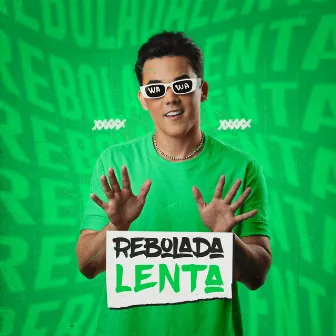 Rebolada Lenta by Wawa