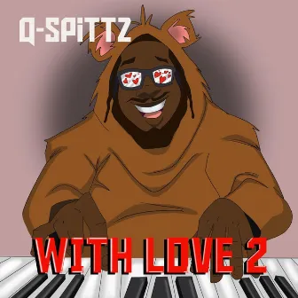 With Love... 2 by Q-Spittz