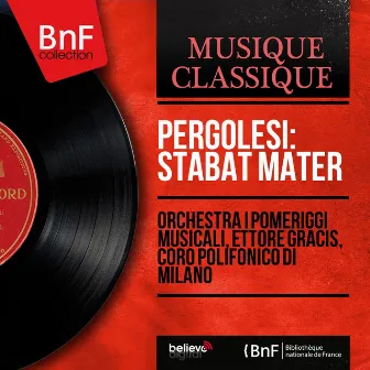 Pergolesi: Stabat mater (Mono Version) by Coro polifonico di Milano